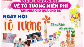 NGÀY HỘI TÔ TƯỢNG - GIỎ QUÀ CHO BÉ